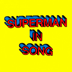Superman in Song